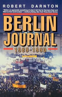 Berlínsky časopis, 1989-1990 - Berlin Journal, 1989-1990