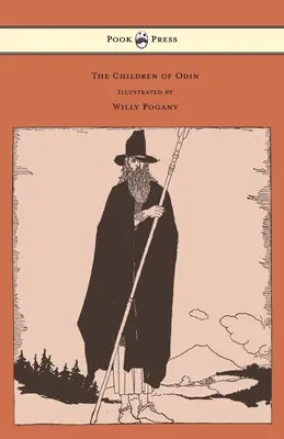 Odinove deti - Ilustroval Willy Pogany - The Children of Odin - Illustrated by Willy Pogany