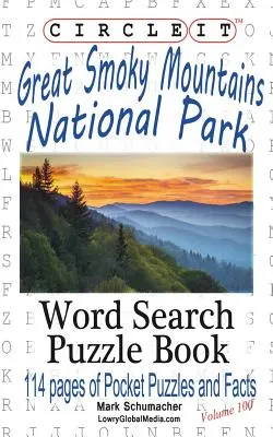 Zakrúžkujte to, Fakty o národnom parku Great Smoky Mountains, vreckový formát, Hľadanie slov, Puzzle Book - Circle It, Great Smoky Mountains National Park Facts, Pocket Size, Word Search, Puzzle Book