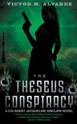 Theseovo sprisahanie: Agentka CID Jacqueline Sinclairová - The Theseus Conspiracy: A CID Agent Jacqueline Sinclair Novel