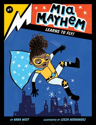 MIA Mayhem sa učí lietať!: #2 - MIA Mayhem Learns to Fly!: #2