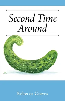 Druhýkrát v živote - Second Time Around