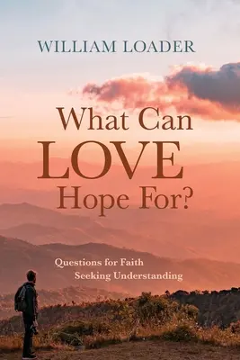V čo môže láska dúfať? - What Can Love Hope For?