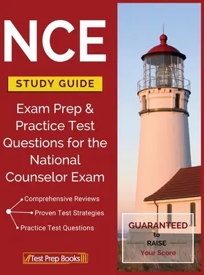 Študijná príručka NCE: Príprava na skúšku a praktické testové otázky na národnú skúšku pre poradcov - NCE Study Guide: Exam Prep & Practice Test Questions for the National Counselor Exam