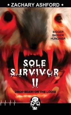 Sole Survivor 2: Medvede na úteku - Sole Survivor 2: Drop Bears on the Loose