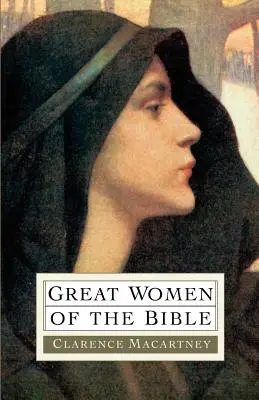Najväčšie ženy Biblie - Great Women of the Bible
