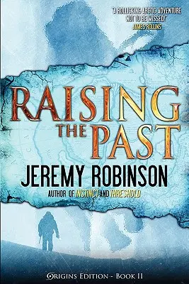 Vzkriesenie minulosti (edícia Origins) - Raising the Past (Origins Edition)