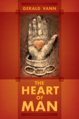 Srdce človeka - The Heart of Man