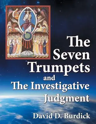 Sedem trúb a vyšetrovací súd - The Seven Trumpets and the Investigative Judgment