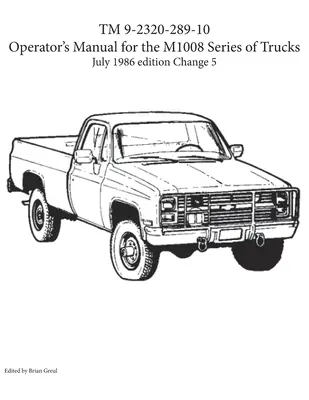 TM 9-2320-289-10 Príručka obsluhy nákladných vozidiel série M1008 - TM 9-2320-289-10 Operator's Manual for the M1008 series of trucks