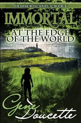 Nesmrteľný na okraji sveta - Immortal at the Edge of the World