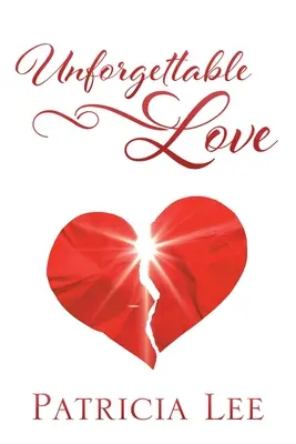 Nezabudnuteľná láska - Unforgettable Love