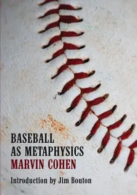 Baseball ako metafyzika - Baseball as Metaphysics
