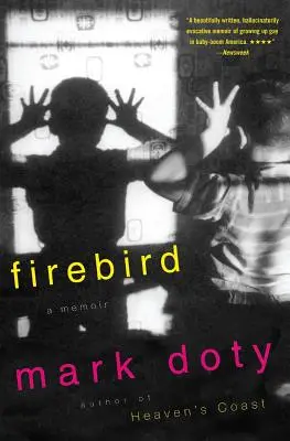 Vták ohnivák: Memoáre - Firebird: A Memoir