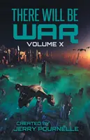 Bude vojna Zväzok X: Koniec dejín - There Will Be War Volume X: History's End