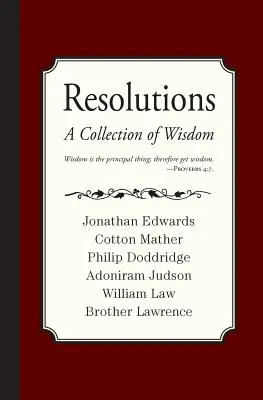 Rezolúcie: Zbierka múdrosti - Resolutions: A Collection of Wisdom
