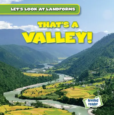 To je údolie! - That's a Valley!
