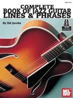 Kompletná kniha jazzových gitarových liniek a fráz - Complete Book of Jazz Guitar Lines & Phrases