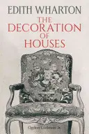 Výzdoba domov - The Decoration of Houses