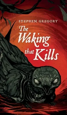 Prebudenie, ktoré zabíja - The Waking That Kills
