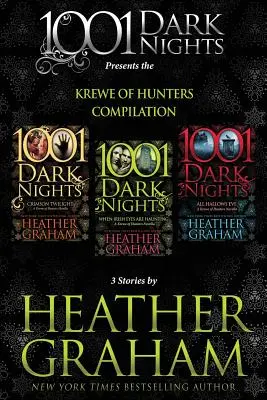 Krewe of Hunters Compilation: 3 príbehy by Heather Graham - Krewe of Hunters Compilation: 3 Stories by Heather Graham