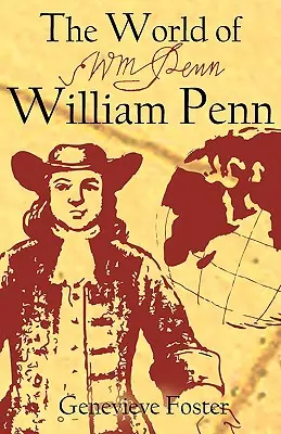 Svet Williama Penna - The World of William Penn