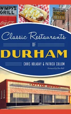 Klasické reštaurácie v Durhame - Classic Restaurants of Durham