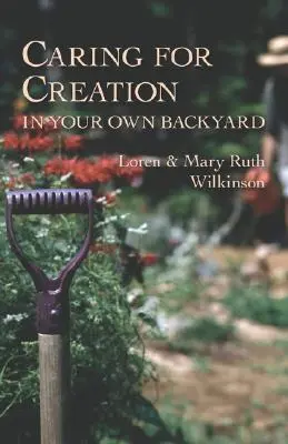 Starostlivosť o stvorenie na vlastnom dvore - Caring for Creation in Your Own Backyard