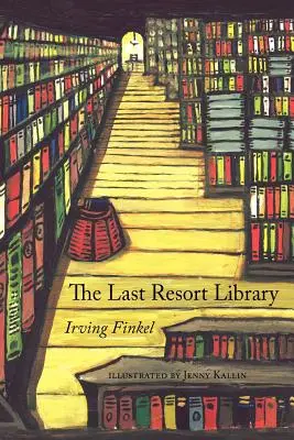 Knižnica poslednej záchrany - The Last Resort Library