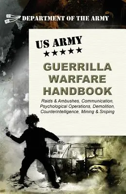 Príručka partizánskej vojny americkej armády - U.S. Army Guerrilla Warfare Handbook
