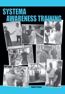 Systema tréning uvedomenia - Systema Awareness Training