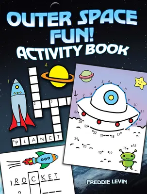 Vesmírna zábava! Kniha aktivít - Outer Space Fun! Activity Book