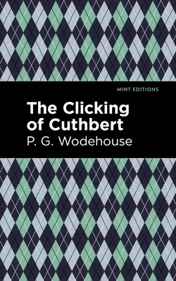 Cuthbertovo klikanie - The Clicking of Cuthbert
