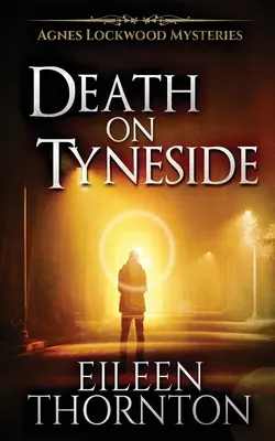 Smrť v Tyneside - Death On Tyneside