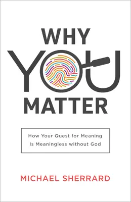 Prečo na tebe záleží - Why You Matter