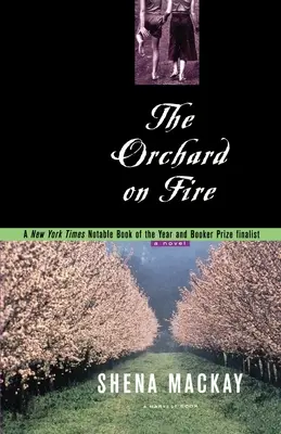 Sad v ohni - Orchard on Fire