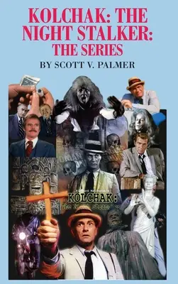 Kolchak - Nočný stalker - seriál - Kolchak-The Night Stalker-The Series