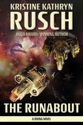 Runabout: Potápačský román - The Runabout: A Diving Novel
