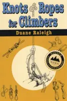 Uzly a laná pre horolezcov - Knots & Ropes for Climbers