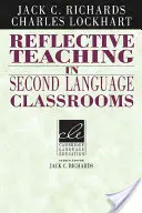 Reflexívne vyučovanie v triedach s vyučovaním druhého jazyka - Reflective Teaching in Second Language Classrooms