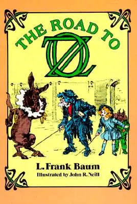 Cesta do krajiny Oz - The Road to Oz