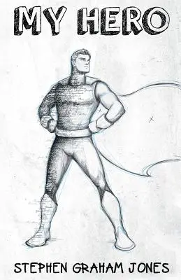 Môj hrdina - My Hero