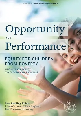 Príležitosť a výkon: Rovnosť pre deti z chudobných rodín - Opportunity and Performance: Equity for Children from Poverty