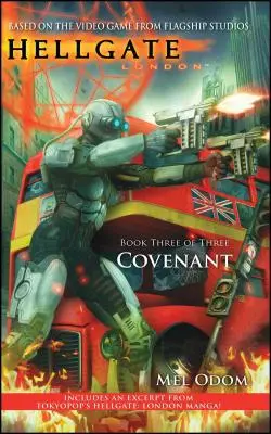 Hellgate: Londýn: Covenant - Hellgate: London: Covenant