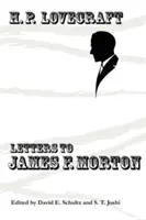 Listy Jamesovi F. Mortonovi - Letters to James F. Morton