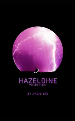 Hazeldine Tretí diel - Hazeldine Volume Three