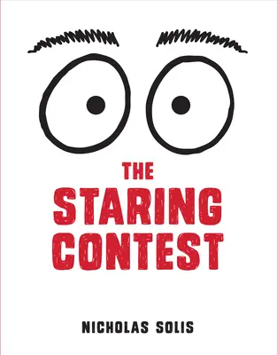 Súťaž v nazeraní - The Staring Contest