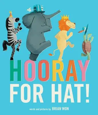 Hurá na klobúk! - Hooray for Hat!