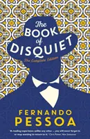 Kniha nepokoja - kompletné vydanie - Book of Disquiet - The Complete Edition