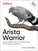 Arista Warrior: Produkty Arista so zameraním na EOS - Arista Warrior: Arista Products with a Focus on EOS